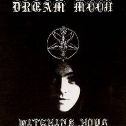 Dream Moon : Witching Hour